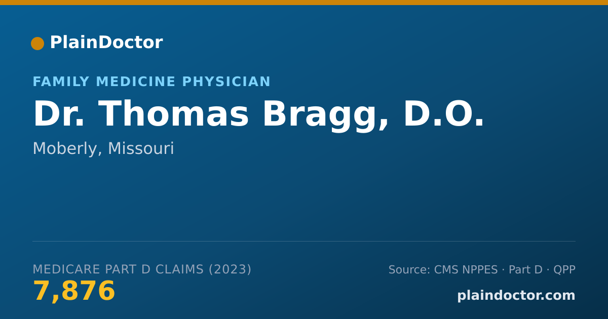 Shareable card for Thomas Bragg, D.O. - Family Medicine Physician, Moberly, MO