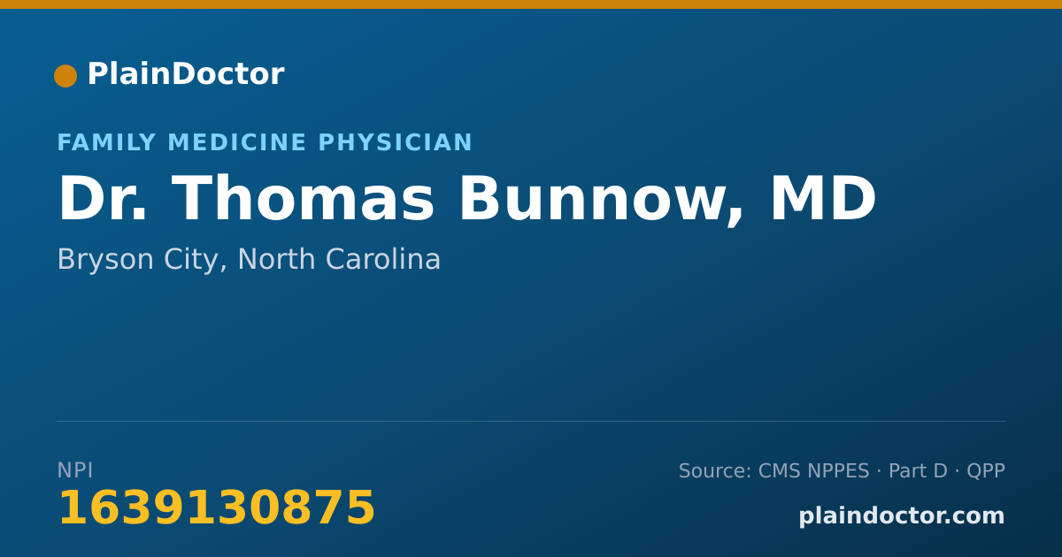 Shareable card for Thomas Bunnow, MD - Family Medicine Physician, Bryson City, NC