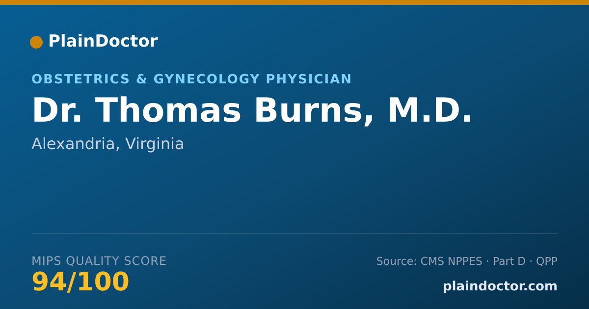 Shareable card for Thomas Burns, M.D. - Obstetrics & Gynecology Physician, Alexandria, VA
