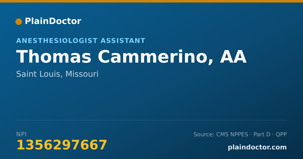 Shareable card for Thomas Cammerino, AA - Anesthesiologist Assistant, Saint Louis, MO