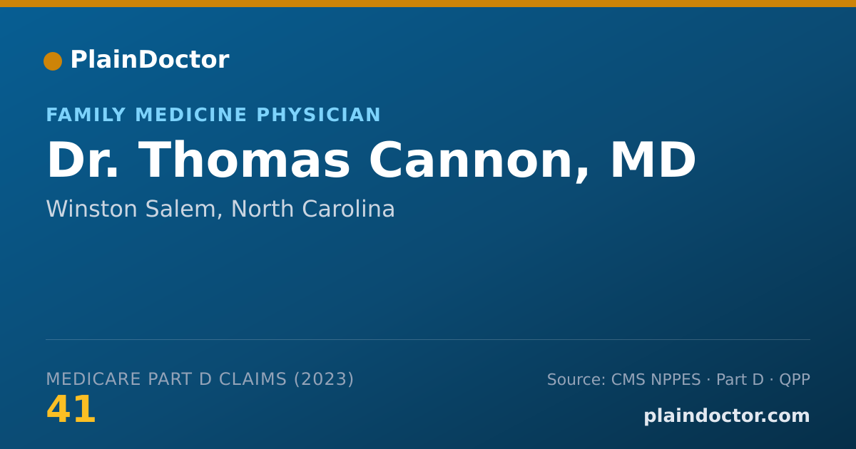 Shareable card for Thomas Cannon, MD - Family Medicine Physician, Winston Salem, NC