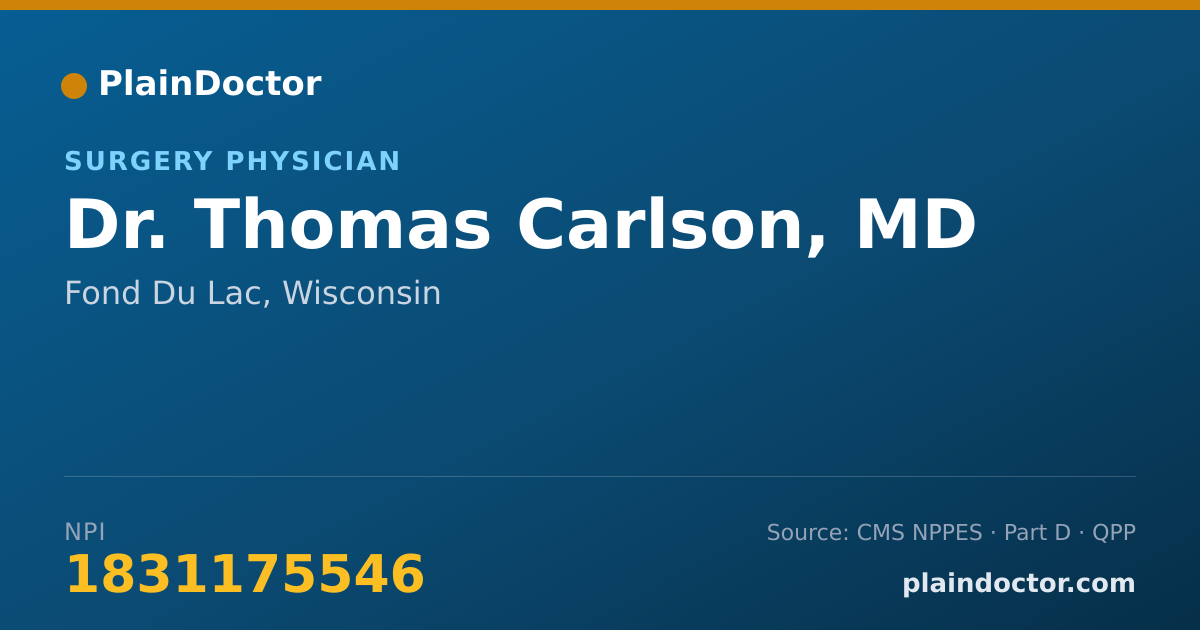 Shareable card for Thomas Carlson, MD - Surgery Physician, Fond Du Lac, WI