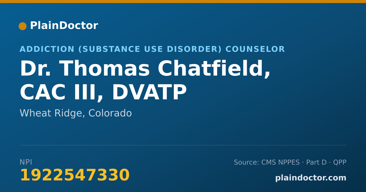 Shareable card for Thomas Chatfield, CAC III, DVATP - Addiction (Substance Use Disorder) Counselor, Wheat Ridge, CO