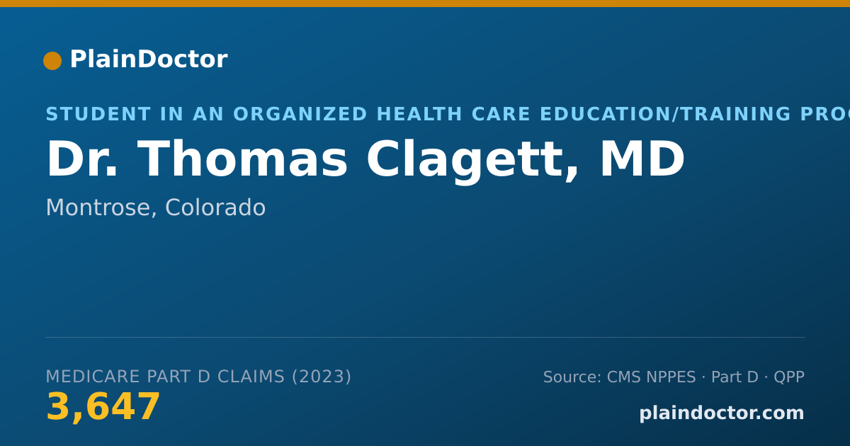 Shareable card for Thomas Clagett, MD - Student in an Organized Health Care Education/Training Program, Montrose, CO