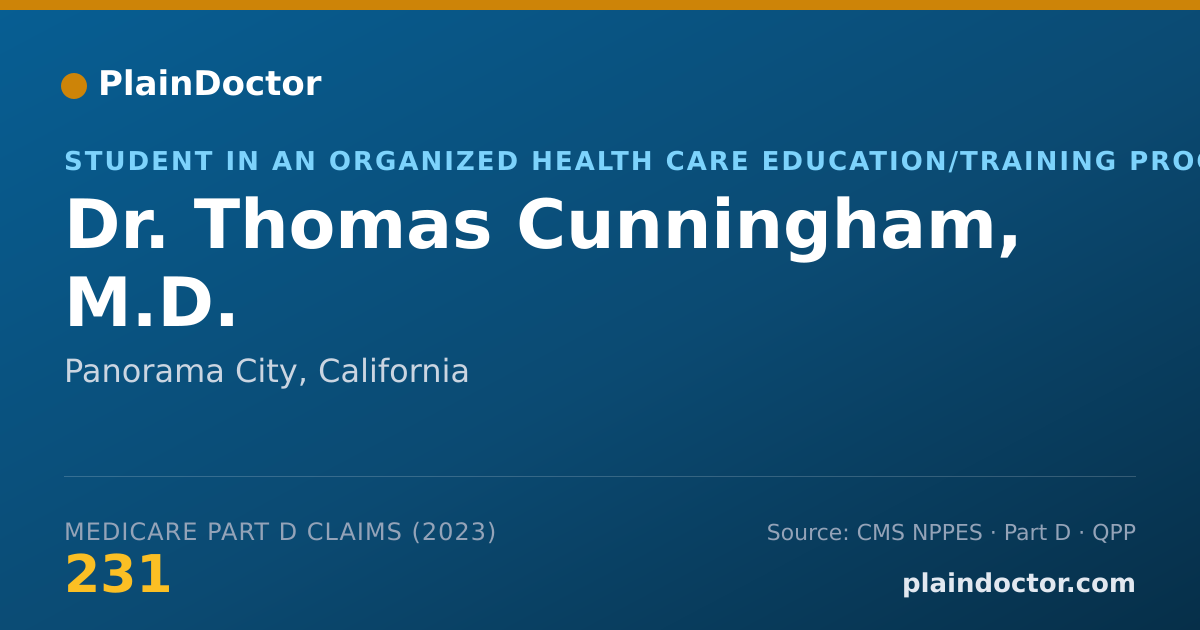 Shareable card for Thomas Cunningham, M.D. - Student in an Organized Health Care Education/Training Program, Panorama City, CA