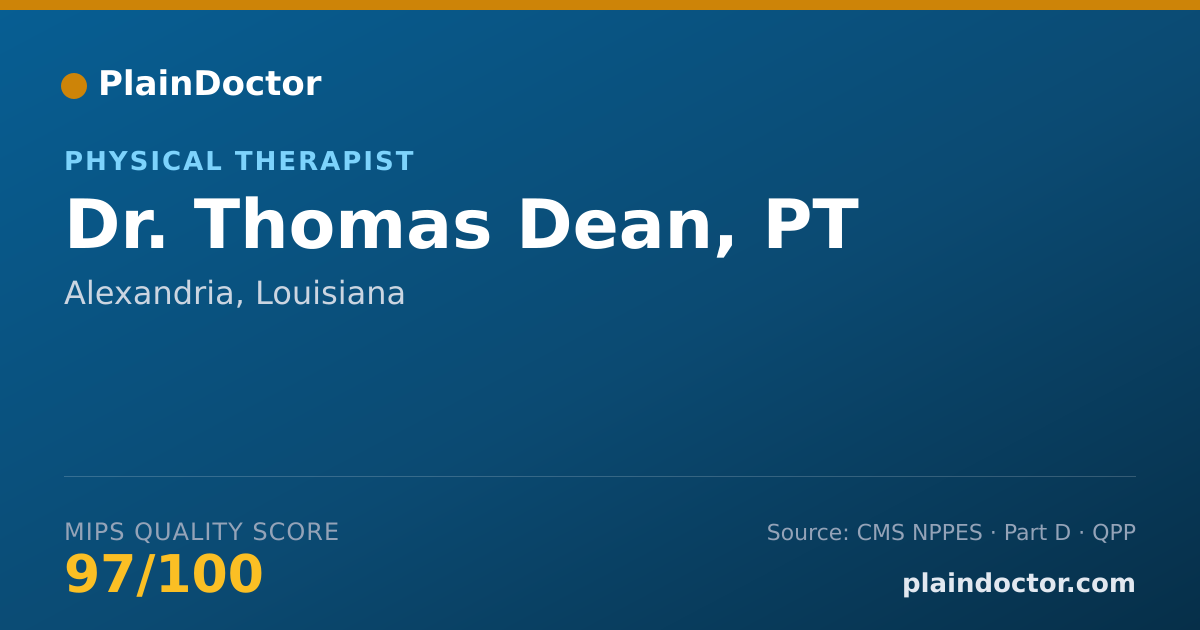Shareable card for Thomas Dean, PT - Physical Therapist, Alexandria, LA