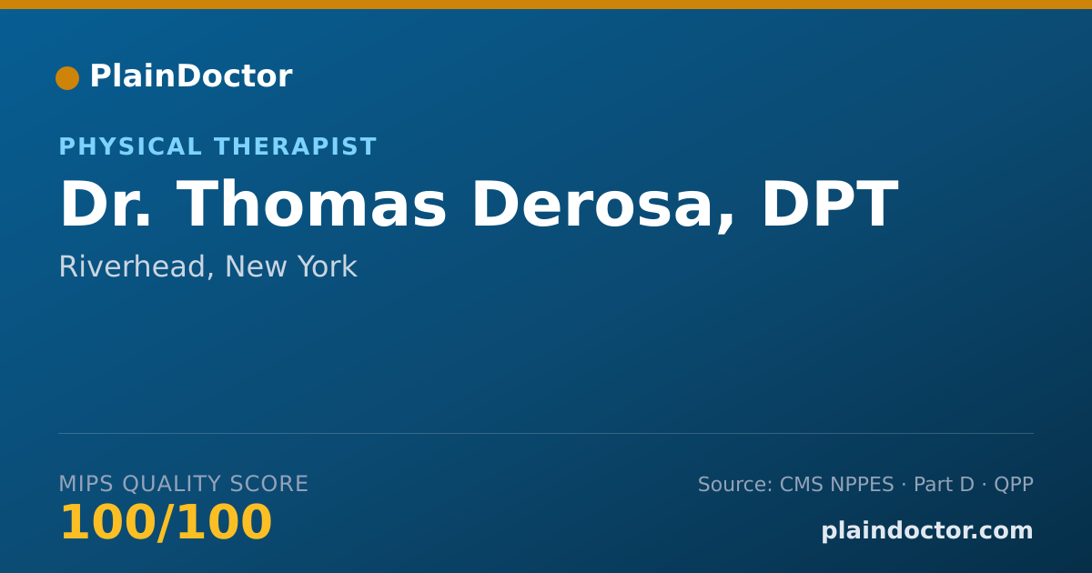 Shareable card for Thomas Derosa, DPT - Physical Therapist, Riverhead, NY