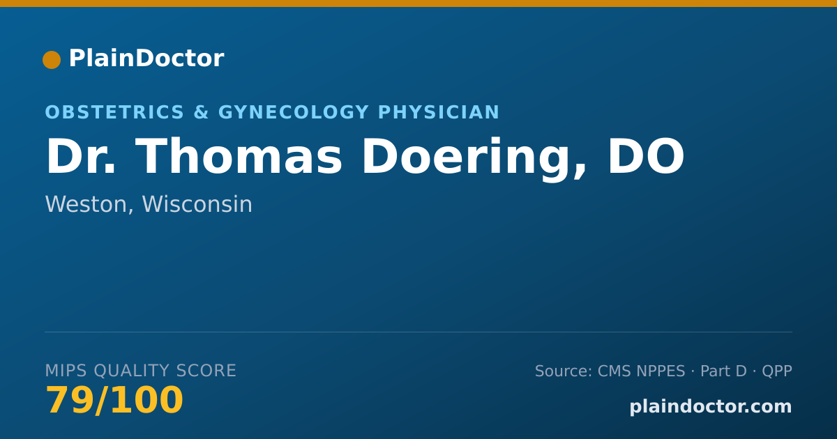 Shareable card for Thomas Doering, DO - Obstetrics & Gynecology Physician, Weston, WI