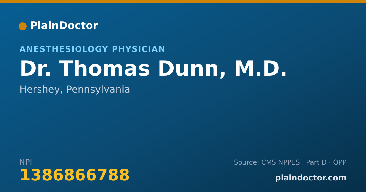 Shareable card for Thomas Dunn, M.D. - Anesthesiology Physician, Hershey, PA