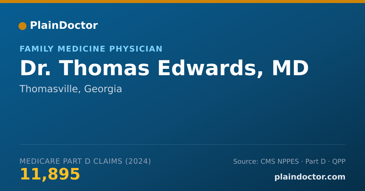 Shareable card for Thomas Edwards, MD - Family Medicine Physician, Thomasville, GA