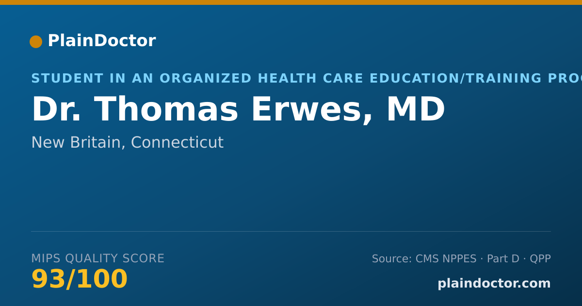 Shareable card for Thomas Erwes, MD - Student in an Organized Health Care Education/Training Program, New Britain, CT