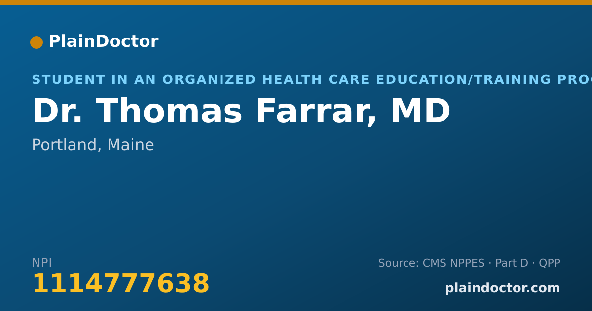 Shareable card for Thomas Farrar, MD - Student in an Organized Health Care Education/Training Program, Portland, ME