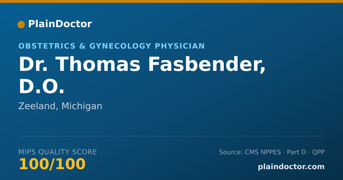 Shareable card for Thomas Fasbender, D.O. - Obstetrics & Gynecology Physician, Zeeland, MI