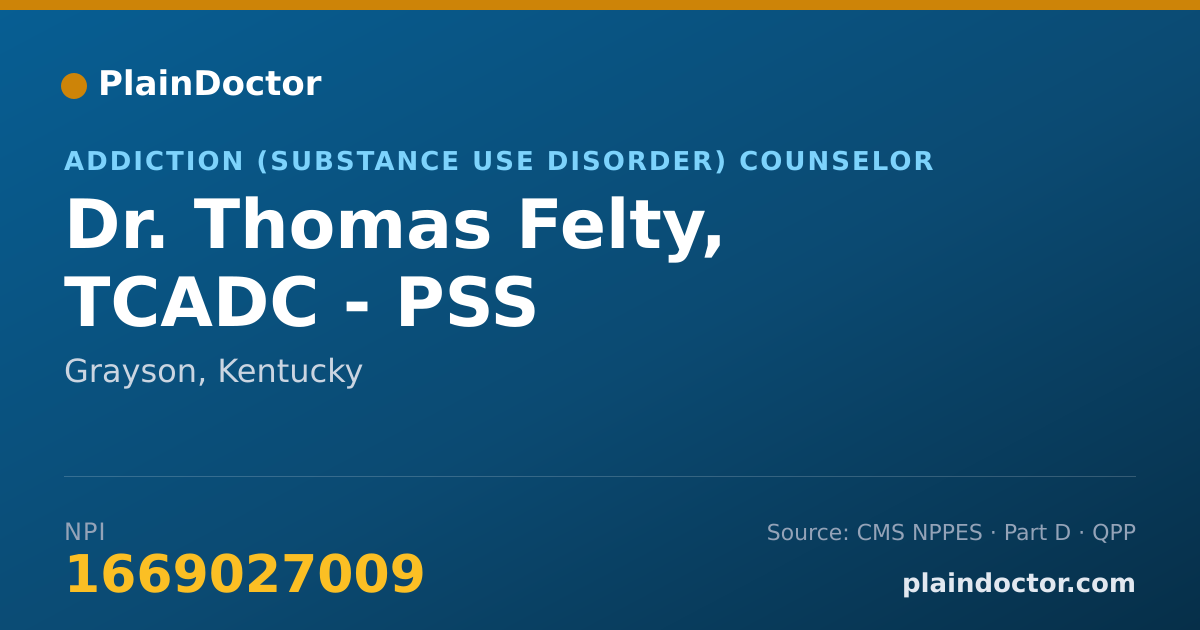 Shareable card for Thomas Felty, TCADC - PSS - Addiction (Substance Use Disorder) Counselor, Grayson, KY