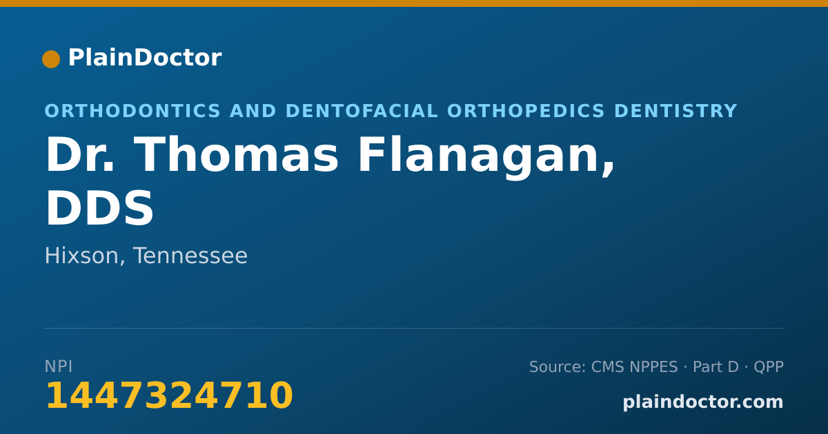 Shareable card for Thomas Flanagan, DDS - Orthodontics and Dentofacial Orthopedics Dentistry, Hixson, TN