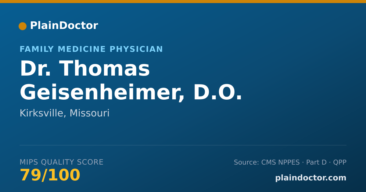 Shareable card for Thomas Geisenheimer, D.O. - Family Medicine Physician, Kirksville, MO