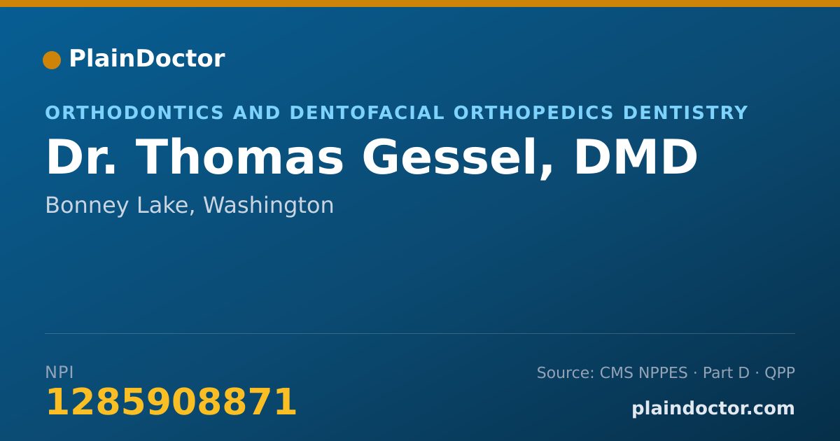 Shareable card for Thomas Gessel, DMD - Orthodontics and Dentofacial Orthopedics Dentistry, Bonney Lake, WA