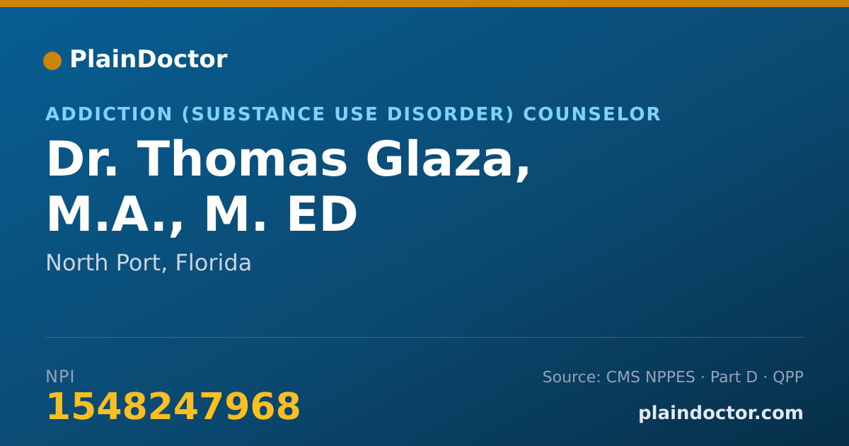 Shareable card for Thomas Glaza, M.A., M. ED - Addiction (Substance Use Disorder) Counselor, North Port, FL