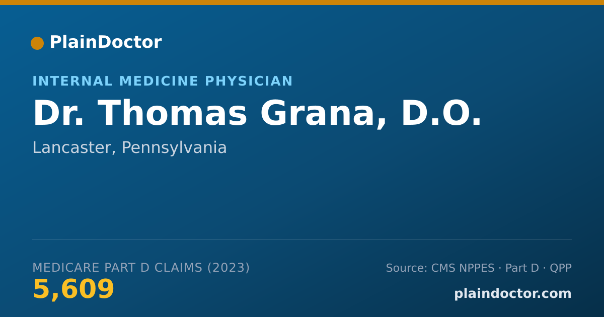 Shareable card for Thomas Grana, D.O. - Internal Medicine Physician, Lancaster, PA