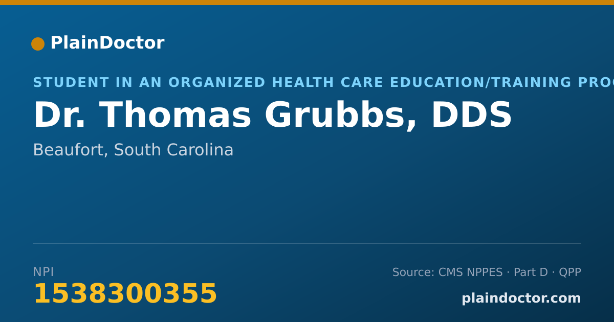 Shareable card for Thomas Grubbs, DDS - Student in an Organized Health Care Education/Training Program, Beaufort, SC