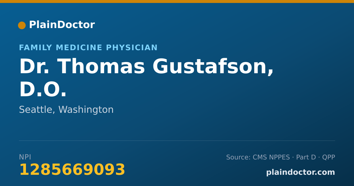Shareable card for Thomas Gustafson, D.O. - Family Medicine Physician, Seattle, WA