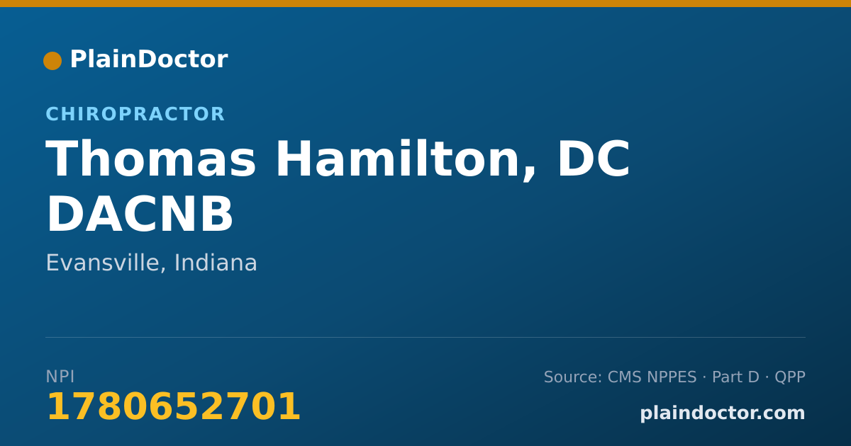 Shareable card for Thomas Hamilton, DC  DACNB - Chiropractor, Evansville, IN