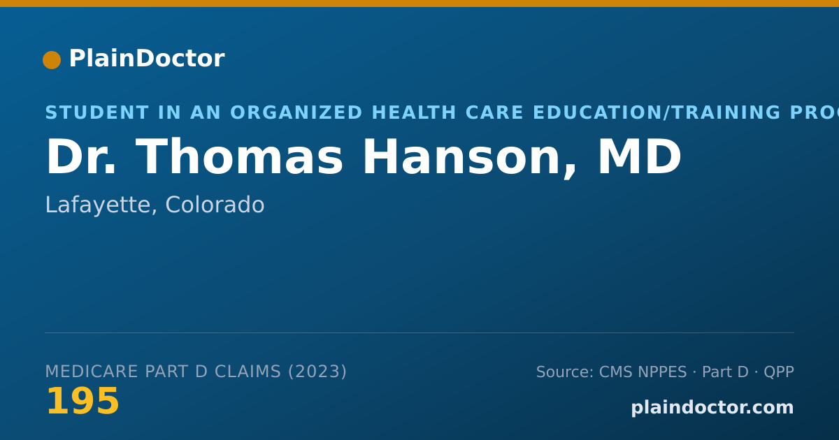 Shareable card for Thomas Hanson, MD - Student in an Organized Health Care Education/Training Program, Lafayette, CO
