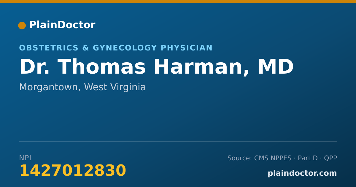 Shareable card for Thomas Harman, MD - Obstetrics & Gynecology Physician, Morgantown, WV