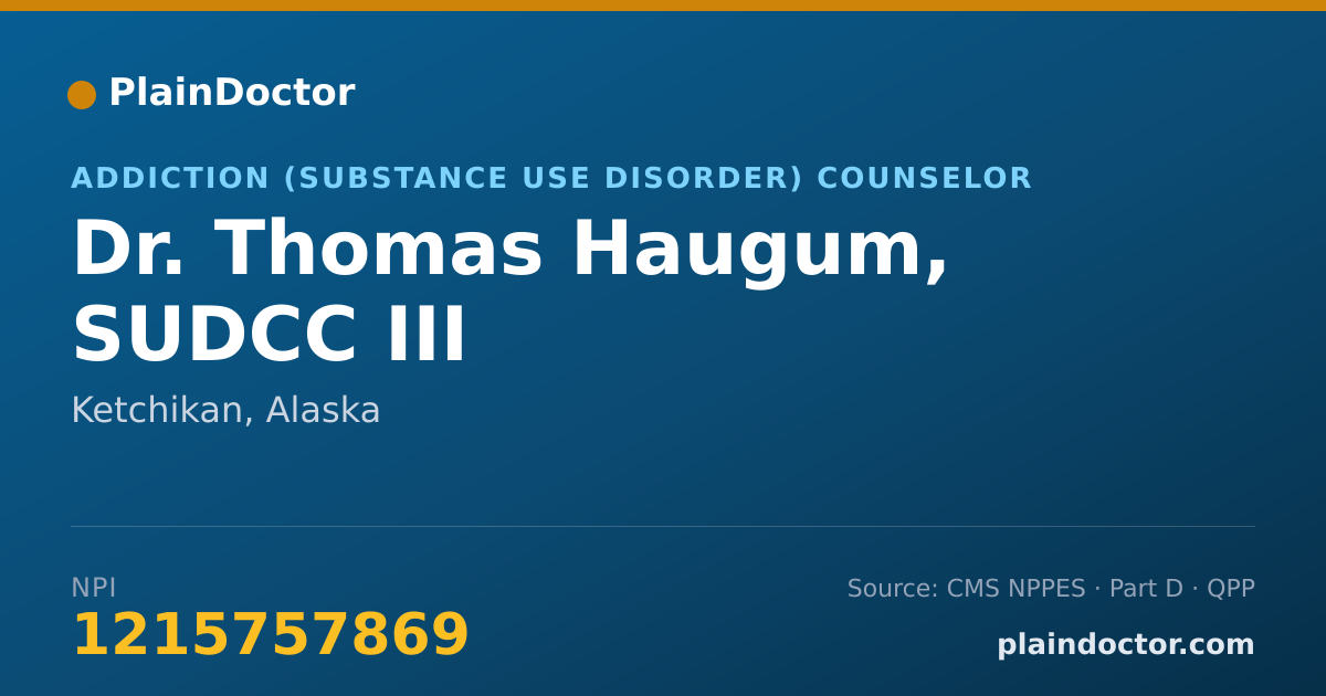 Shareable card for Thomas Haugum, SUDCC III - Addiction (Substance Use Disorder) Counselor, Ketchikan, AK
