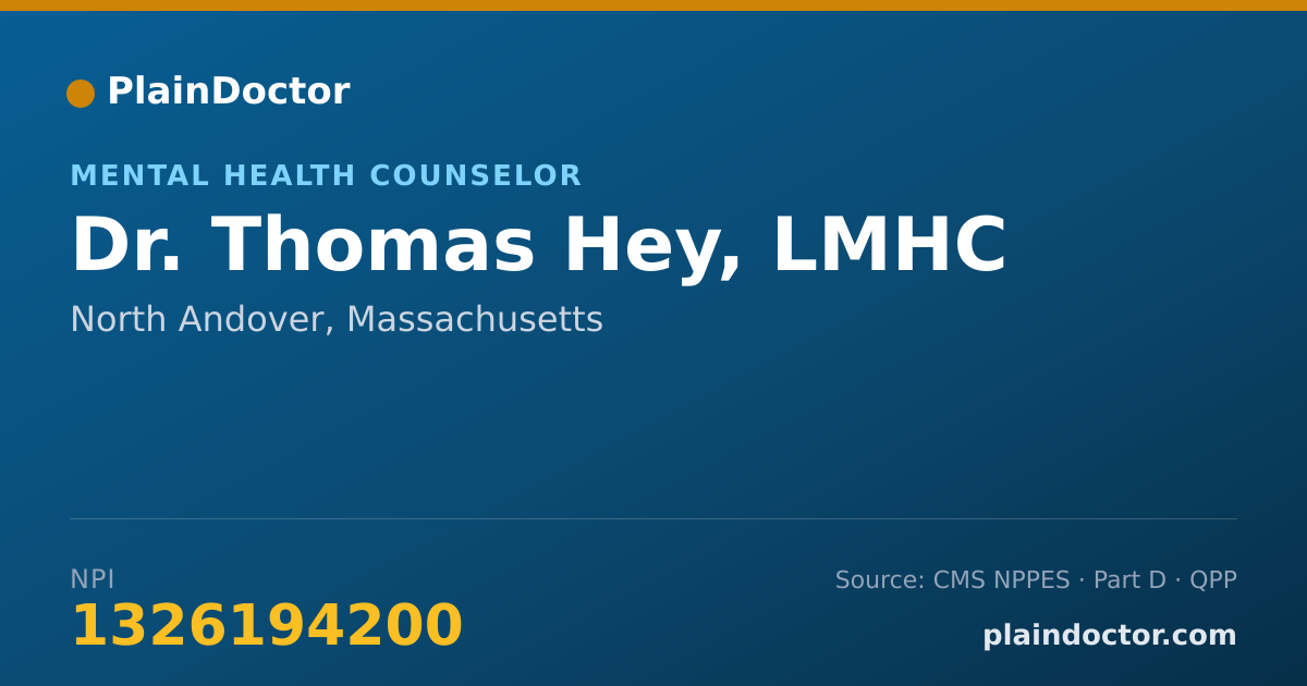 Shareable card for Thomas Hey, LMHC - Mental Health Counselor, North Andover, MA