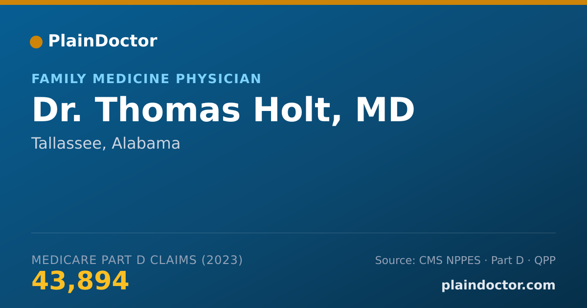Shareable card for Thomas Holt, MD - Family Medicine Physician, Tallassee, AL
