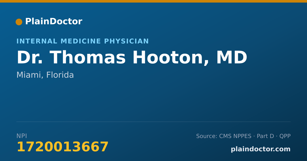 Shareable card for Thomas Hooton, MD - Internal Medicine Physician, Miami, FL