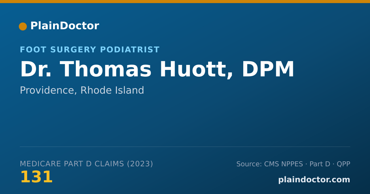 Shareable card for Thomas Huott, DPM - Foot Surgery Podiatrist, Providence, RI