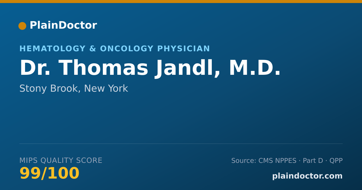 Shareable card for Thomas Jandl, M.D. - Hematology & Oncology Physician, Stony Brook, NY