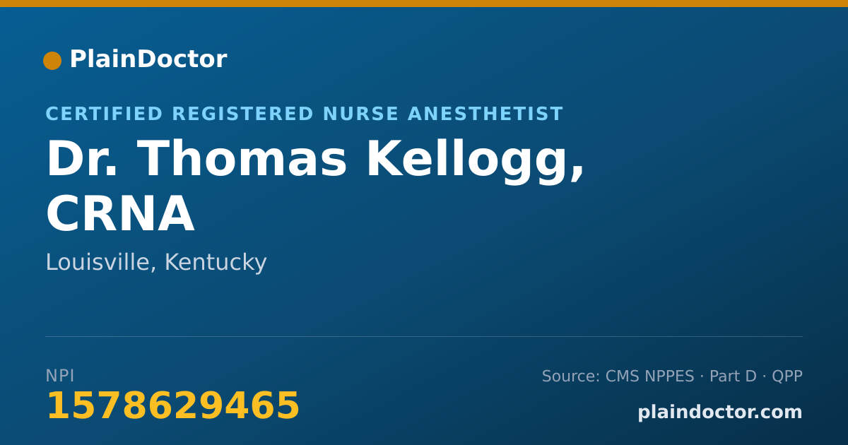 Shareable card for Thomas Kellogg, CRNA - Certified Registered Nurse Anesthetist, Louisville, KY