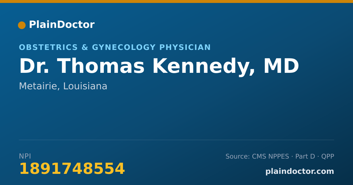 Shareable card for Thomas Kennedy, MD - Obstetrics & Gynecology Physician, Metairie, LA