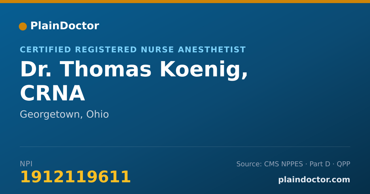 Shareable card for Thomas Koenig, CRNA - Certified Registered Nurse Anesthetist, Georgetown, OH