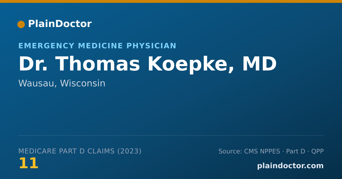 Shareable card for Thomas Koepke, MD - Emergency Medicine Physician, Wausau, WI