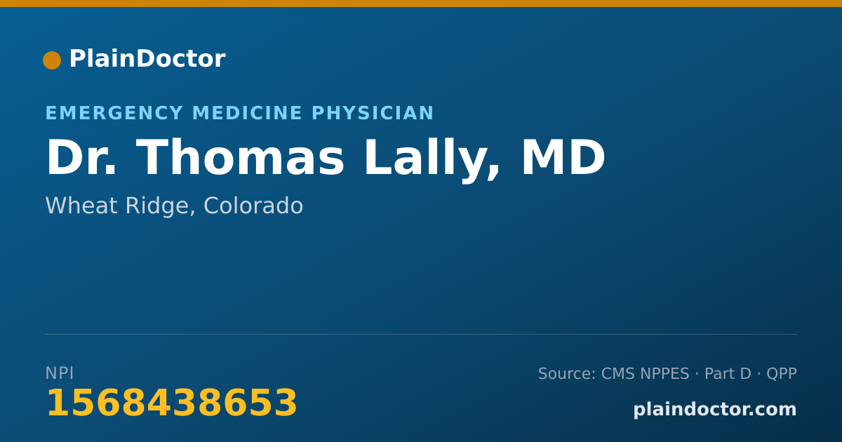 Shareable card for Thomas Lally, MD - Emergency Medicine Physician, Wheat Ridge, CO
