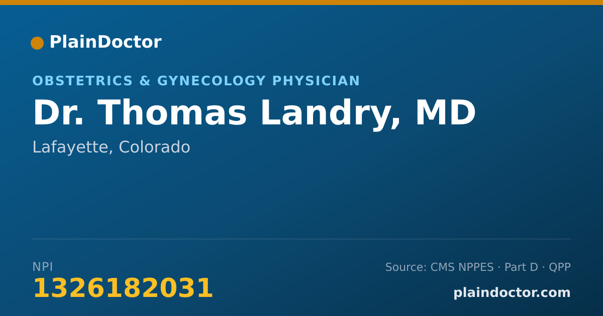 Shareable card for Thomas Landry, MD - Obstetrics & Gynecology Physician, Lafayette, CO