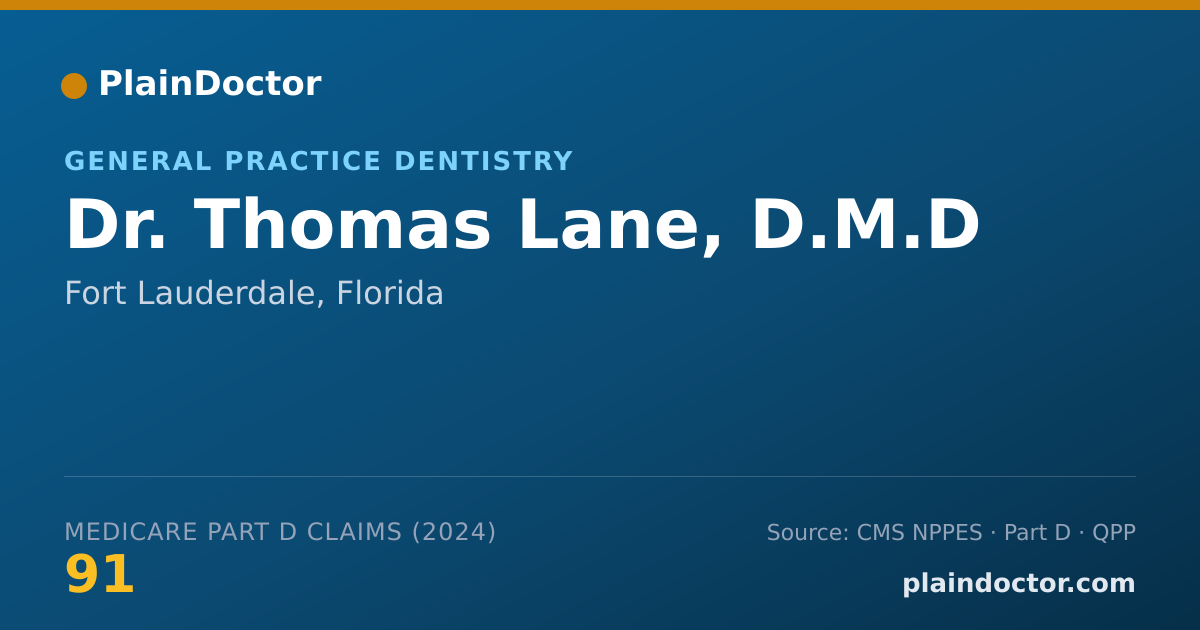 Shareable card for Thomas Lane, D.M.D - General Practice Dentistry, Fort Lauderdale, FL