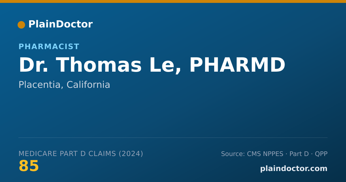 Shareable card for Thomas Le, PHARMD - Pharmacist, Placentia, CA