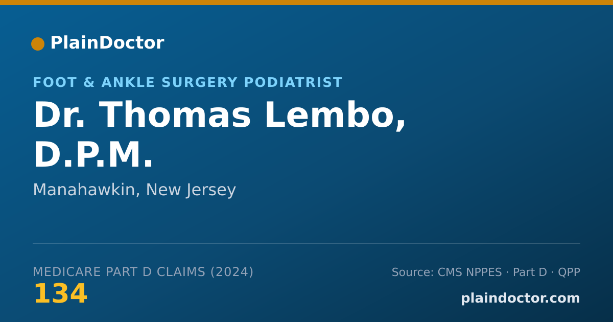 Shareable card for Thomas Lembo, D.P.M. - Foot & Ankle Surgery Podiatrist, Manahawkin, NJ