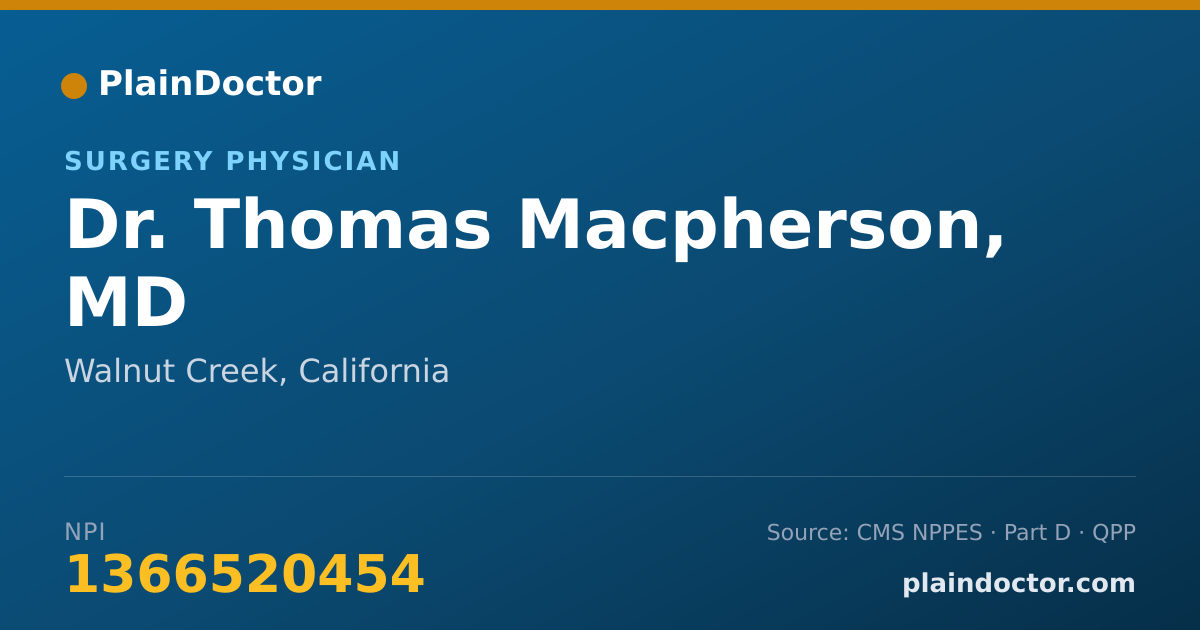 Shareable card for Thomas Macpherson, MD - Surgery Physician, Walnut Creek, CA