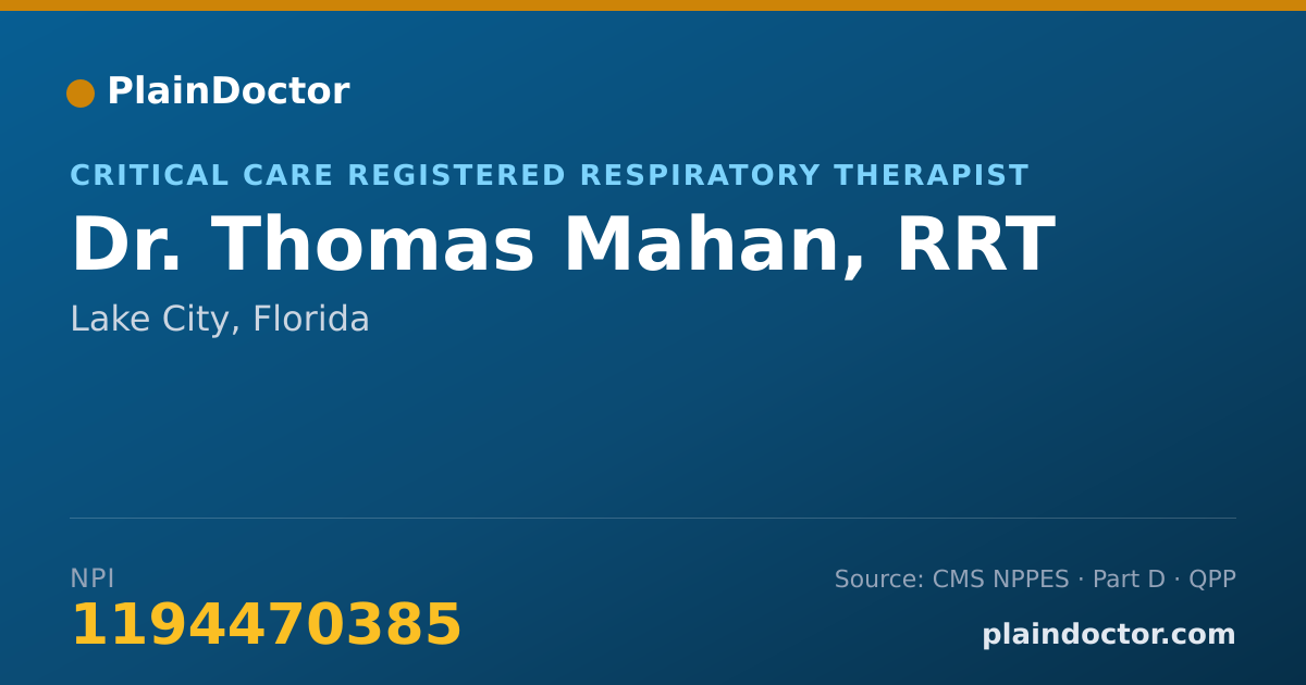 Shareable card for Thomas Mahan, RRT - Critical Care Registered Respiratory Therapist, Lake City, FL