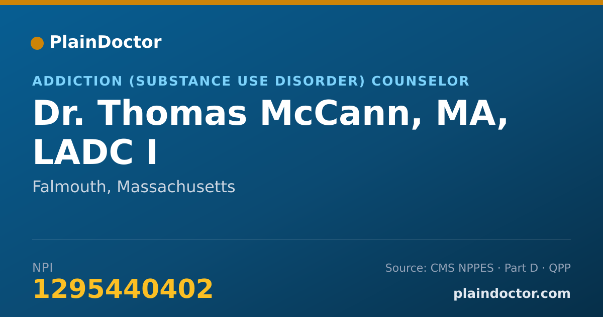 Shareable card for Thomas McCann, MA, LADC I - Addiction (Substance Use Disorder) Counselor, Falmouth, MA