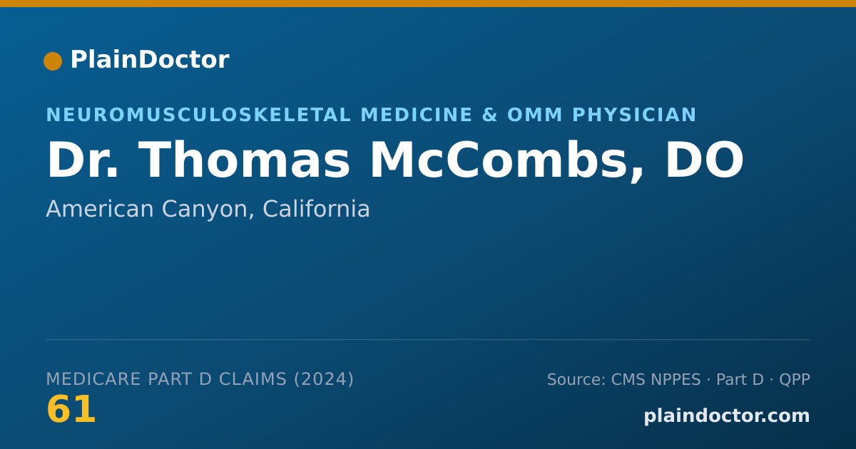 Shareable card for Thomas McCombs, DO - Neuromusculoskeletal Medicine & OMM Physician, American Canyon, CA