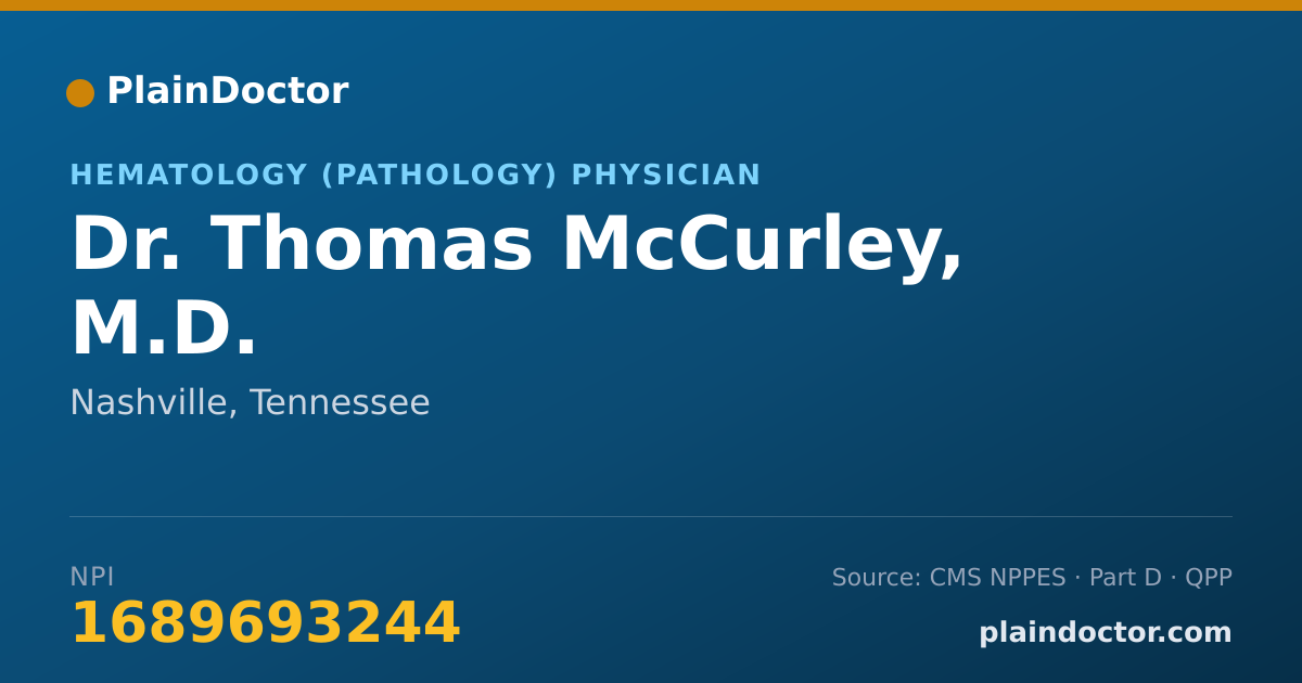 Shareable card for Thomas McCurley, M.D. - Hematology (Pathology) Physician, Nashville, TN