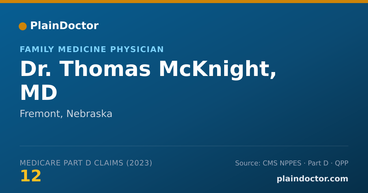 Shareable card for Thomas McKnight, MD - Family Medicine Physician, Fremont, NE