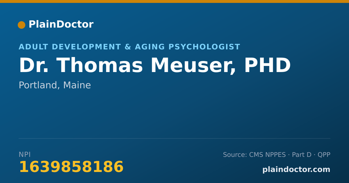 Shareable card for Thomas Meuser, PHD - Adult Development & Aging Psychologist, Portland, ME